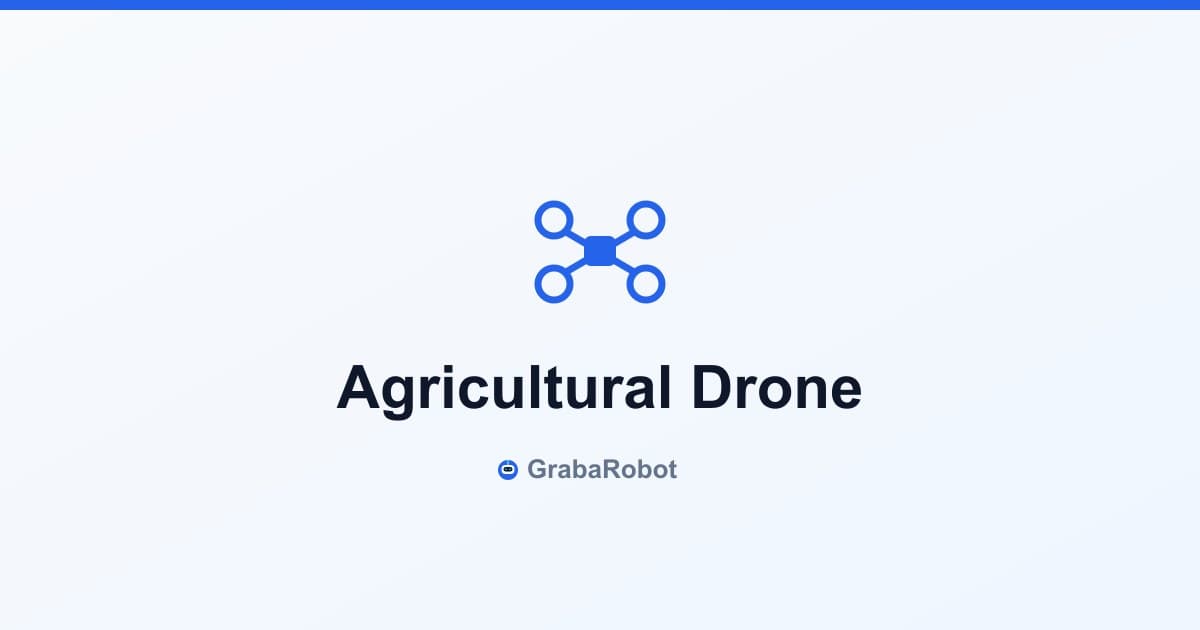 Agricultural Robot vs Drone 2026: Which Technology Fits Your Farm Operation?